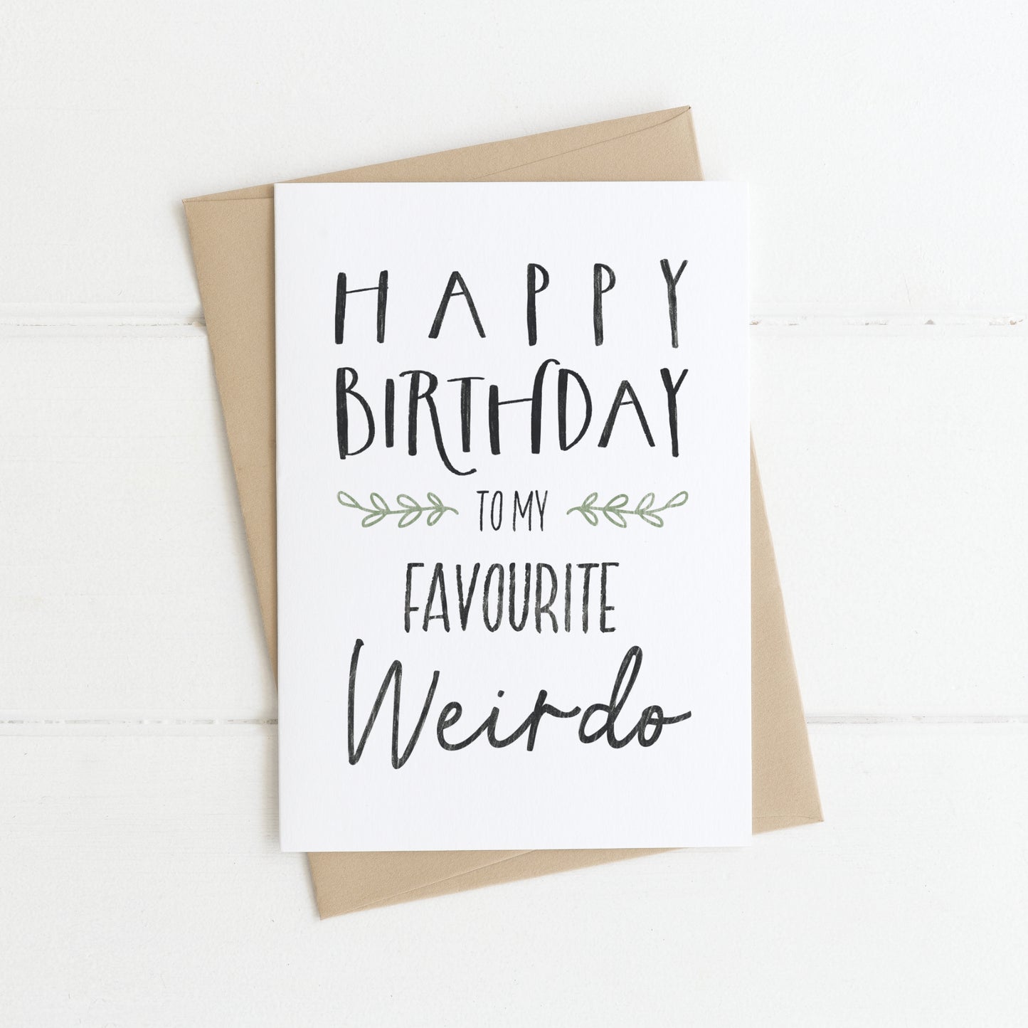 Greeting Card | Birthday Weirdo